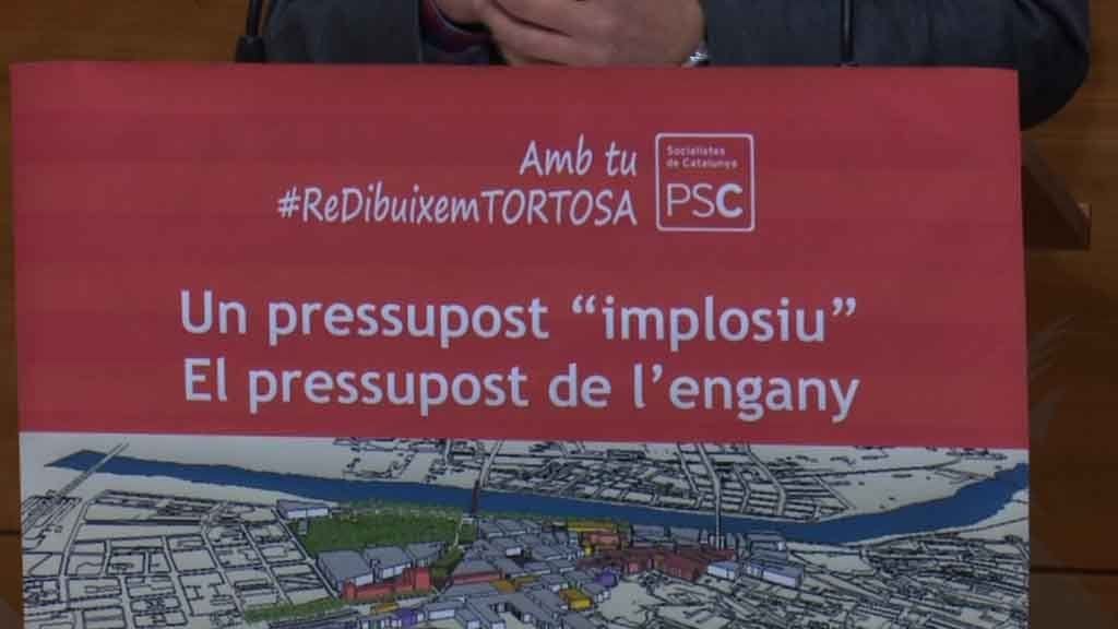 El PSC de Tortosa considera els nous pressupostos municipals «un engany»