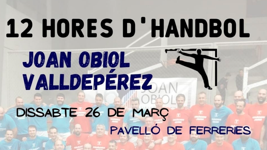 El CE Tortosa organitza les 12 hores d’Handbol en homenatge a Joan Obiol Valldepèrez,