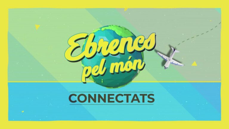 ‘Ebrencs pel món: Connectats’, nou programa de televisió local, a partir d’aquest dilluns 15 de maig