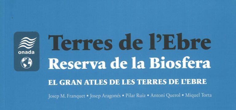 La Fundació Duran-Martí presenta aquest dijous ‘Terres de l’Ebre. Reserva de la Biosfera. El gran atles de les Terres de l’Ebre’