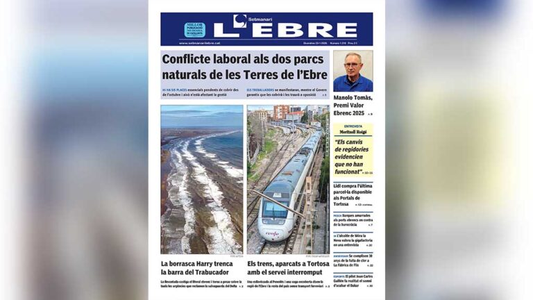 La plantilla dels parcs naturals, el Trabucador inundat i els trens aturats, a la portada del Setmanari l’Ebre