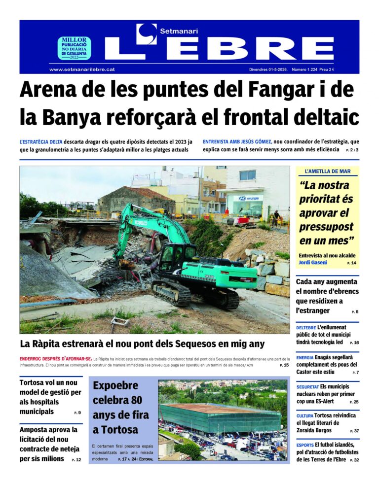 El dragatge de sorra al Delta i l’obra al pont dels Sequesos, a la portada del Setmanari l’Ebre